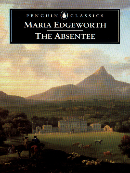 Title details for The Absentee by Maria Edgeworth - Available